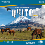 Magic of Ecuador - Quito 2026